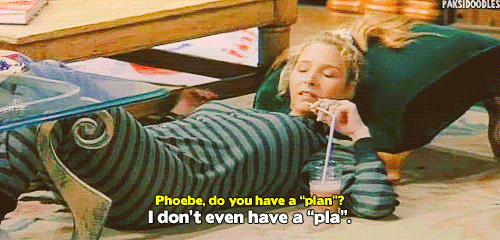 phoebe i don't even have a pla