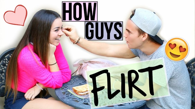 guy flirting