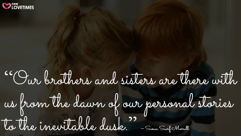 brother sister quote
