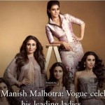 So Much Gorgeousness In One Cover: Vogue Celebrates 25 Years Of Manish Malhotra