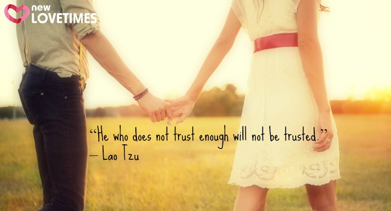 quotes on trust_New_Love_Times