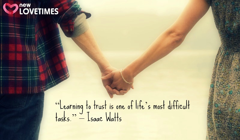 quotes on trust_New_Love_Times