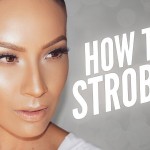 Strobing 101: Your Step-By-Step Guide To Flawless Strobing