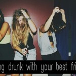 12 Types Of Drunk Friends We All Have