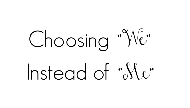 choosing we instead of me_New_Love_Times