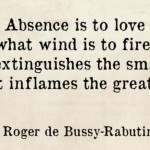 Does Absence Make The Heart Grow Fonder Or Does It Do Just The Opposite