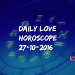 #AstroSpeak Daily Love Horoscope For 27th October, 2016