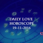 #AstroSpeak Daily Love Horoscope For 19th November, 2016