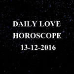 #AstroSpeak Daily Love Horoscope For 13th December, 2016