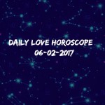#AstroSpeak Daily Love Horoscope For 6th February, 2017