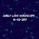 #AstroSpeak Daily Love Horoscope For 16th February, 2017