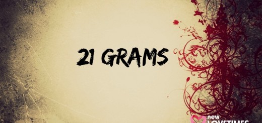 21 grams_New_Love_Times