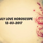 #AstroSpeak Daily Love Horoscope For 12th March, 2017