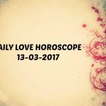 #AstroSpeak Daily Love Horoscope For 13th March, 2017