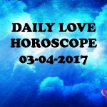 #AstroSpeak Daily Love Horoscope For 3rd April, 2017