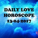 #AstroSpeak Daily Love Horoscope For 13th April, 2017