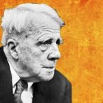 Robert Frost And His Genius!