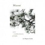 Poems From Weweni by Margaret Noodin